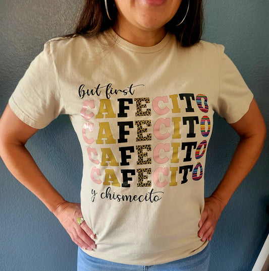 Cafecito y Chismecito Coffee and Gossip T- Shirt