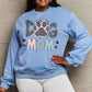 Dog Lover Dog Mom Graphic Sweatshirt