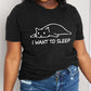I Want to Sleep Cat Graphic Cotton Tee